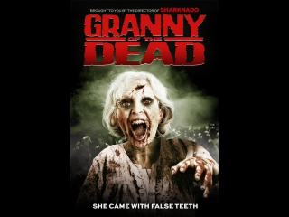 granny zombies/granny of the dead 2017